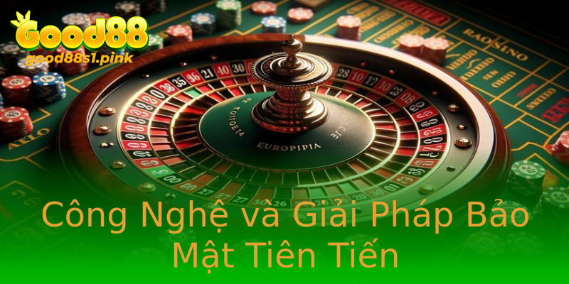 Công Nghệ và Giải Pháp Bảo Mật Tiên Tiến