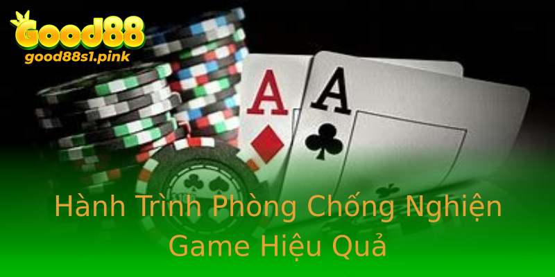 Hành Trình Phòng Chống Nghiện Game Hiệu Quả
